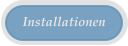 Installationen