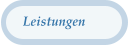Leistungen